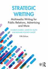 9780367895402-0367895404-Strategic Writing: Multimedia Writing for Public Relations, Advertising and More
