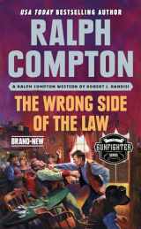 9780593333853-0593333853-Ralph Compton the Wrong Side of the Law (The Gunfighter Series)