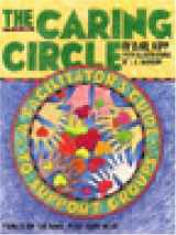 9780894868504-0894868500-The Caring Circle: A Facilitator's Guide to Support Groups Based on the Book Feed Your Head