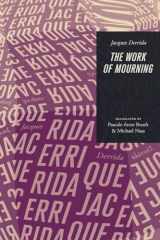 9780226502496-022650249X-The Work of Mourning