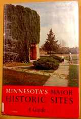 9780873510738-0873510739-Minnesota's Major Historic Sites: A Guide