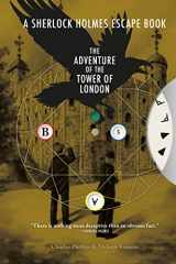 9781781454619-1781454612-Sherlock Holmes Escape Book: Adventure of the Tower of London: Solve the Puzzles to Escape the Pages (The Sherlock Holmes Escape Book)