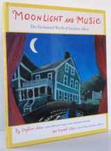 9780810942998-0810942992-Moonlight and Music: The Enchanted World of Gayleen Aiken
