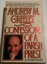 9780671644772-0671644777-Confessions of a Parish Priest
