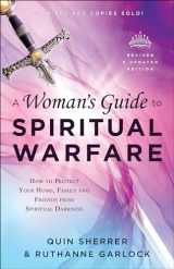 9780800797997-080079799X-A Woman's Guide to Spiritual Warfare: How to Protect Your Home, Family and Friends from Spiritual Darkness