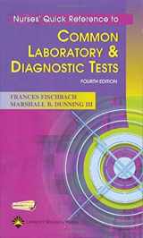 9780781741811-0781741815-Nurses' Quick Reference To Common Laboratory & Diagnostic Tests