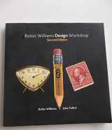 9780321441768-0321441761-Robin Williams Design Workshop, 2nd Edition