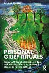 9780815384120-0815384122-Personal Grief Rituals