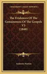 9781165572823-1165572826-The Evidences Of The Genuineness Of The Gospels V3 (1848)