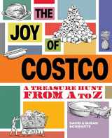 9781959505006-1959505009-The Joy of Costco: A Treasure Hunt from A to Z