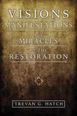 9781599360348-1599360349-Visions Manifestations and Miracles of the Restoration