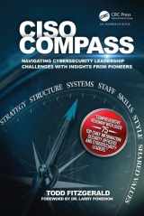 9781498740449-1498740448-CISO COMPASS: Navigating Cybersecurity Leadership Challenges with Insights from Pioneers