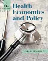 9781285758497-1285758498-Health Economics and Policy