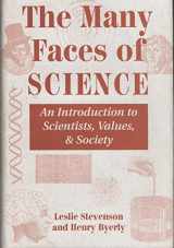 9780813320168-081332016X-The Many Faces Of Science: Scientists, Values, And Society