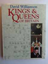 9781856480031-1856480038-Kings and Queens of Great Britain