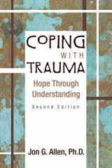 9781585621699-1585621692-Coping with Trauma: Hope Through Understanding