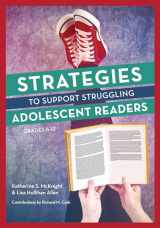 9781475822069-1475822065-Strategies to Support Struggling Adolescent Readers, Grades 6-12