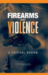 9780309091244-0309091241-Firearms and Violence: A Critical Review