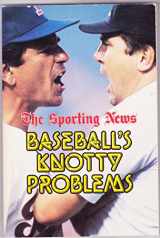 9780892042739-0892042737-Baseball's Knotty Problems (Sporting News Selects)