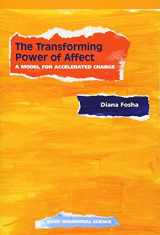9780465095674-0465095674-The Transforming Power Of Affect: A Model For Accelerated Change
