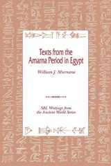 9781555409661-1555409660-Texts from the Amarna Period in Egypt (Writings from the Ancient World. Society of Biblical Literat)
