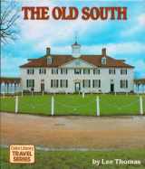 9780831765989-0831765984-Color Library Travel Series the Old South (Color Library Travel Series, The Old South)