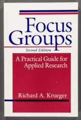 9780803955677-0803955677-Focus Groups: A Practical Guide for Applied Research, Second Edition