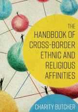 9781442250215-1442250216-The Handbook of Cross-Border Ethnic and Religious Affinities