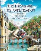 9781926715896-1926715896-The Dream and Its Amplification [The Fisher King Review Volume 2]