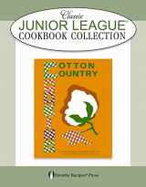 9780871975546-0871975548-Cotton Country Cooking Classic Junior League Cookbook