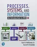 9780134854441-0134854446-Processes, Systems, and Information: An Introduction to MIS Plus MyLab MIS with Pearson eText -- Access Card Package