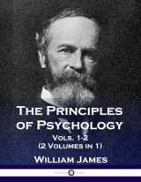 9781543183184-1543183182-The Principles of Psychology, Vols. 1-2 (2 Volumes in 1)