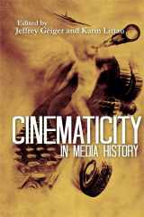 9780748676118-0748676112-Cinematicity in Media History