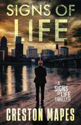 9781079919318-1079919317-Signs of Life (Signs of Life Series)
