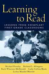 9781572306493-1572306491-Learning to Read: Lessons from Exemplary First-Grade Classrooms