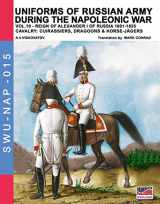 9788893271707-8893271702-Uniforms of Russian army during the Napoleonic war vol.11: Cavalry: Hussars, Lancers, Gendarmes & the Train (Soldiers, Weapons & Uniforms NAP)
