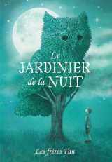 9781443189736-1443189731-Le Jardinier de la Nuit (French Edition)
