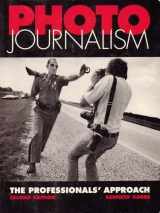 9780240800615-0240800613-Photo Journalism: The Professional's Approach
