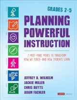 9781544342818-1544342810-Planning Powerful Instruction, Grades 2-5: 7 Must-Make Moves to Transform How We Teach--and How Students Learn (Corwin Literacy)