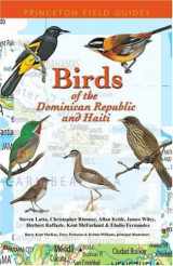9780691118901-0691118906-Birds of the Dominican Republic and Haiti (Princeton Field Guides)
