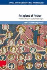 9783847112426-3847112422-Relations of Power: Women's Networks in the Middle Ages (Studien Zu Macht Und Herrschaft, 5)