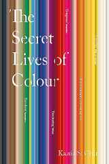 9781473630833-1473630835-Secret Lives Of Colour