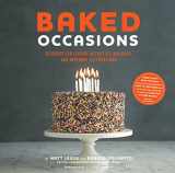 9781617690518-1617690511-Baked Occasions: Desserts for Leisure Activities, Holidays, and Informal Celebrations