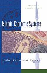 9781856490573-1856490572-Islamic Economic Systems (Studies in Islamic Society)