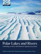 9780199213894-0199213895-Polar Lakes and Rivers: Limnology of Arctic and Antarctic Aquatic Ecosystems (Oxford Biology)