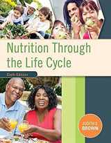 9781305628007-1305628004-Nutrition Through the Life Cycle