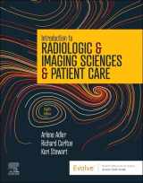 9780323872201-0323872204-Introduction to Radiologic & Imaging Sciences & Patient Care