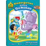 9781589470064-1589470060-School Zone - Kindergarten Super Scholar Workbook - 128 Pages, Ages 5 to 6, Shapes, Colors, Beginning Sounds, Identifying Patterns, and More