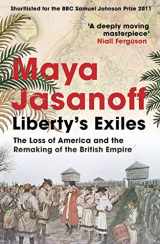 9780007180103-0007180101-Liberty's Exiles: The Loss of America and the Remaking of the British Empire