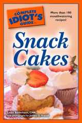 9781592577378-1592577377-The Complete Idiot's Guide to Snack Cakes